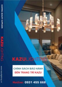 Chính sách bảo hành đèn trang trí Kazu
