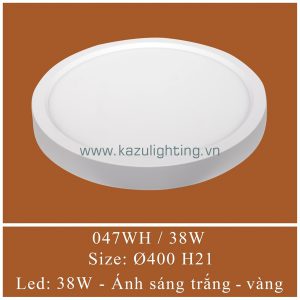 Đèn ốp trần 047WH/38W Kazu