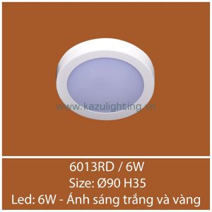 Đèn ốp trần 6013RD/6W Kazu